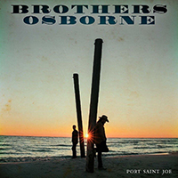  Signed Albums CD - Signed Brothers Osborne Port Saint Joe